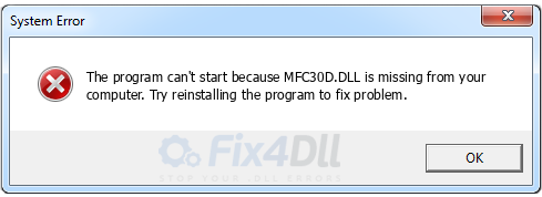MFC30D.DLL missing
